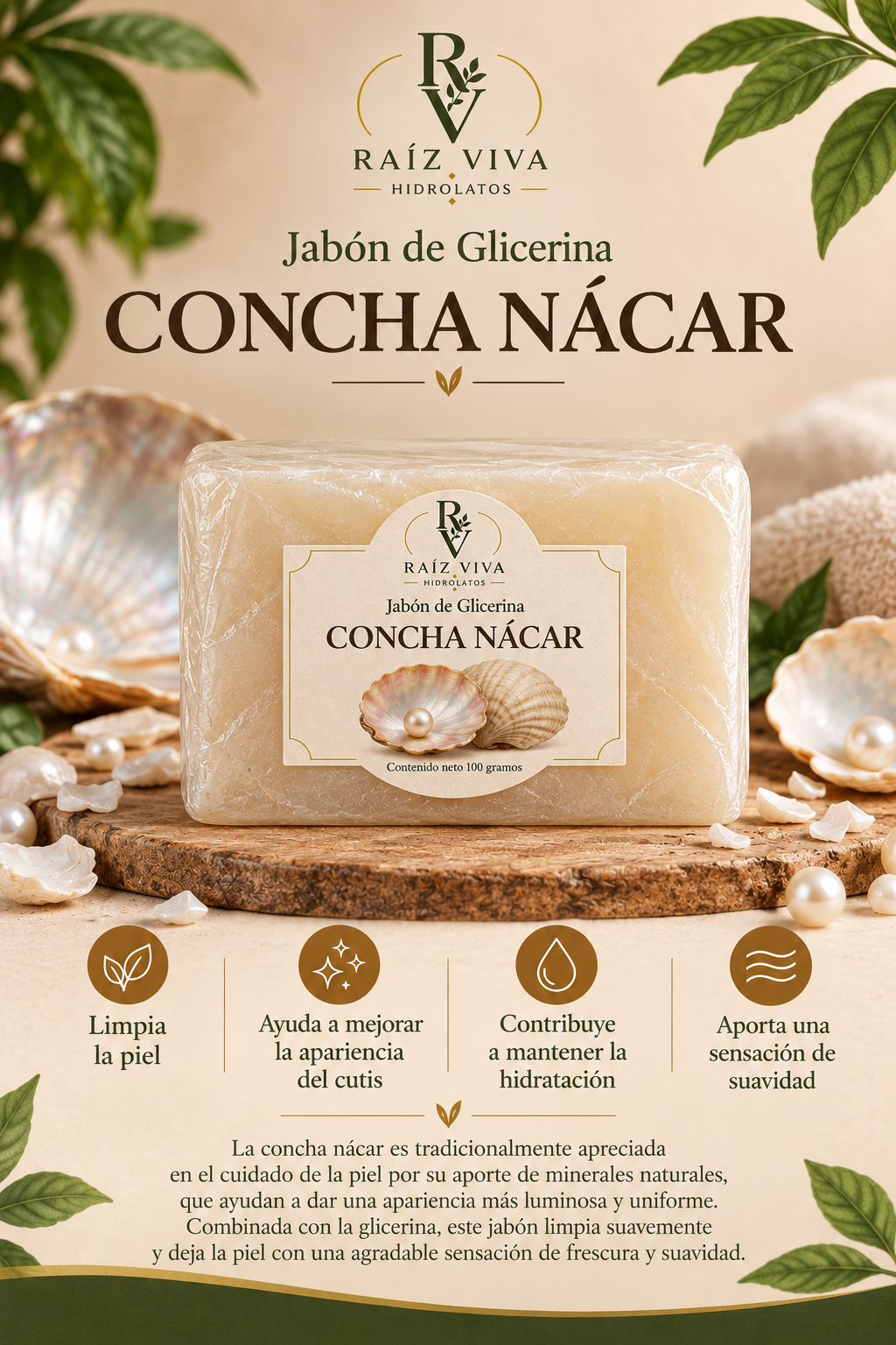 Jabón de glicerina con concha nácar de Raíz Viva